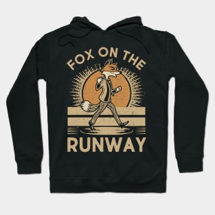 Fox on the Runway Hoodie